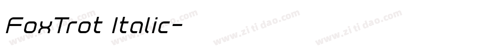 FoxTrot Italic字体转换